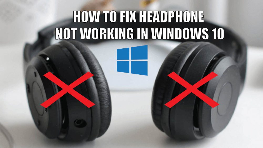 no sound from speakers but headphones work windows 10