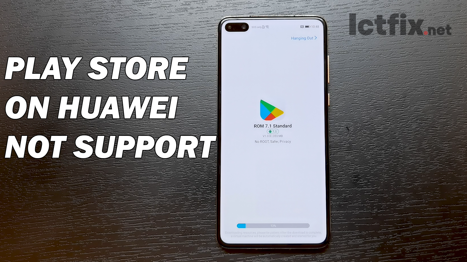 Google Play Store on Huawei NOT SUPPORT - ICTfix