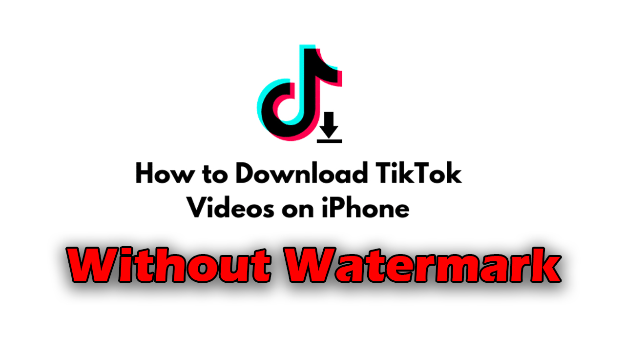 download tiktok without watermark iphone