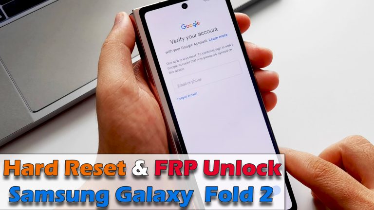 Hard Reset And Unlock Frp Samsung Galaxy Fold 2 Latest Update Ictfix