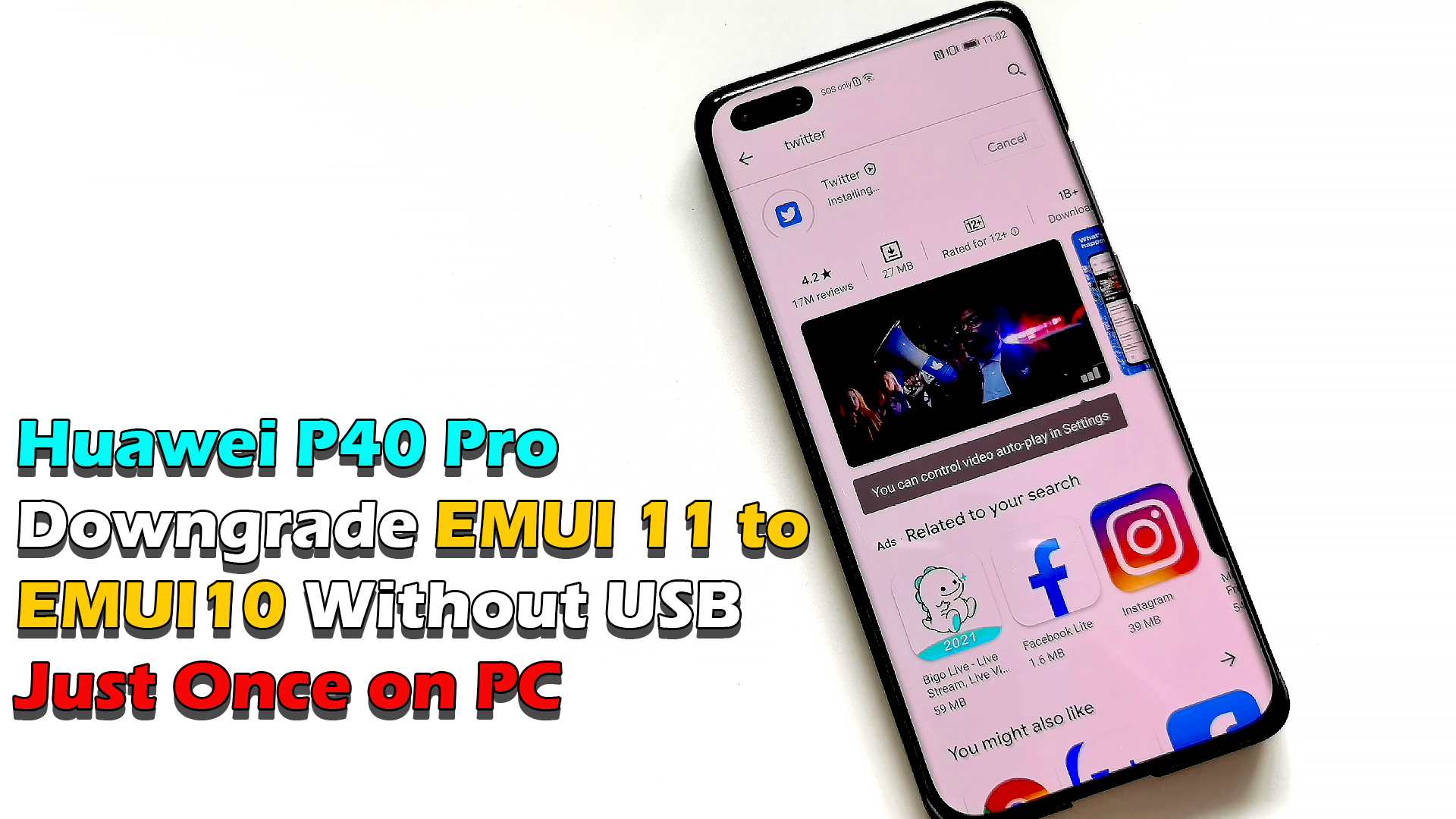 Huawei P40 Pro Downgrade EMUI 11 to EMUI 10 without USB