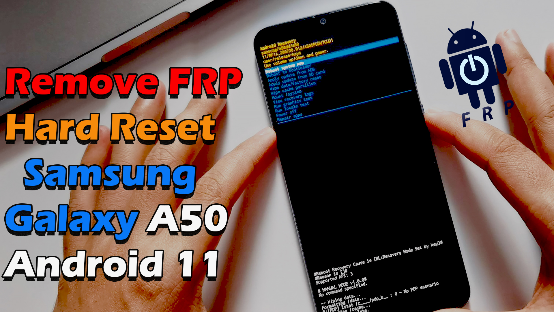 Hard Reset & Remove FRP Lock Samsung Galaxy A50 Android 11 One UI   Latest Security Update - ICTfix