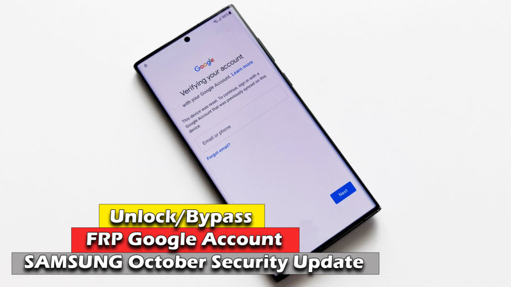 unlock-bypass-frp-google-account-samsung-october-security-update