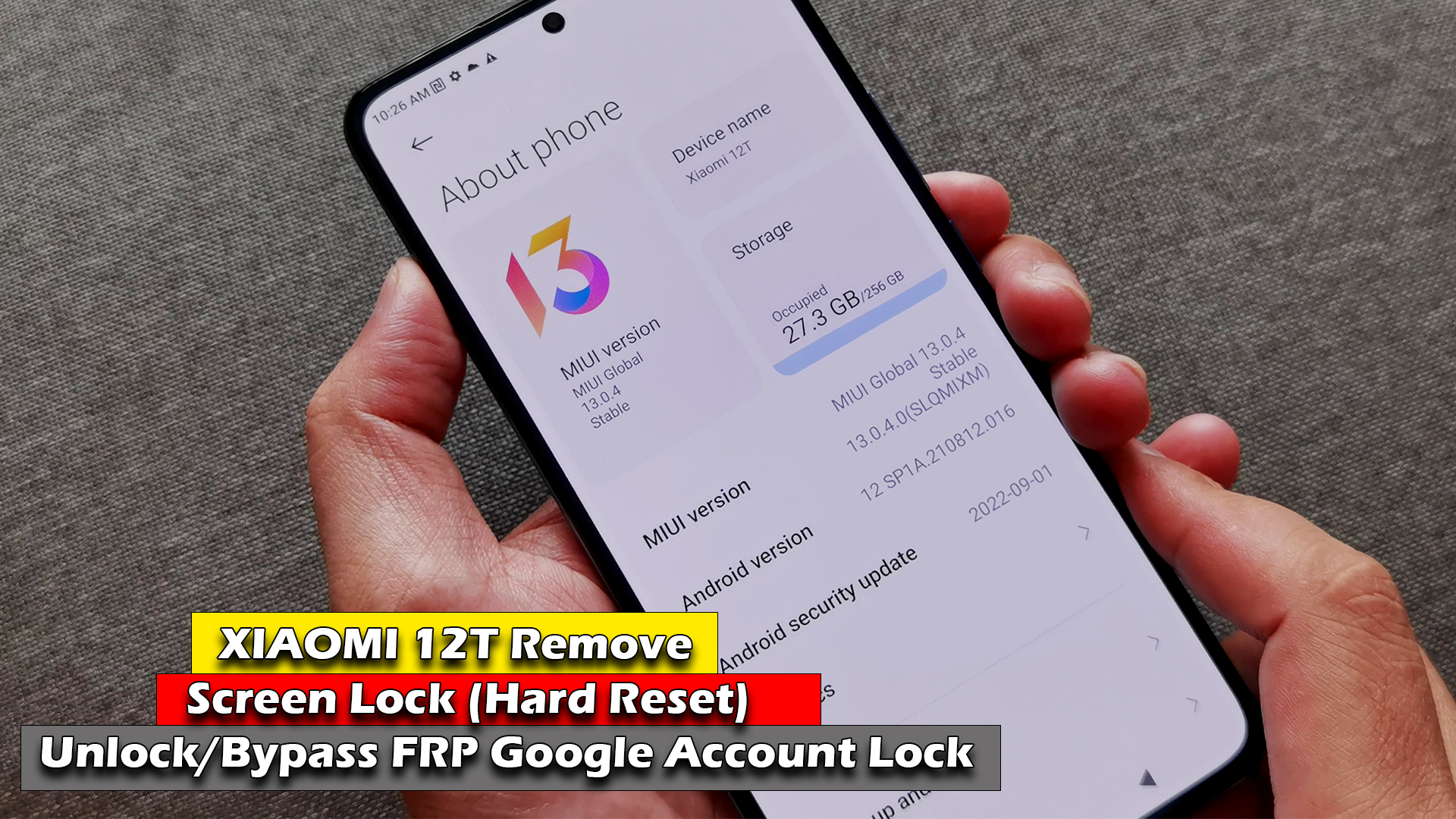 XIAOMI 12T Remove Screen Lock (Hard Reset) & Unlock/Bypass FRP Google