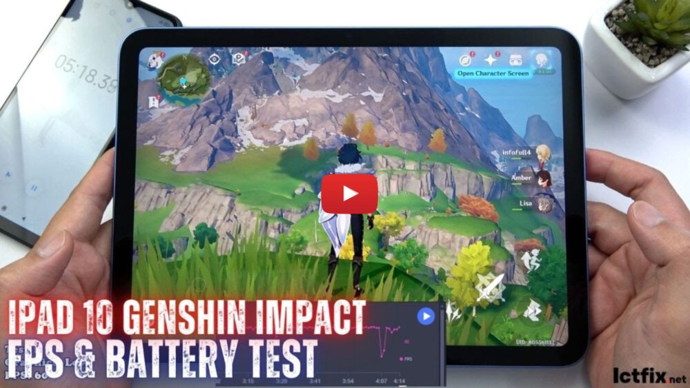 iPad 10.9 inch 2022 Genshin Impact Gaming test Apple A14 Bionic ICTfix