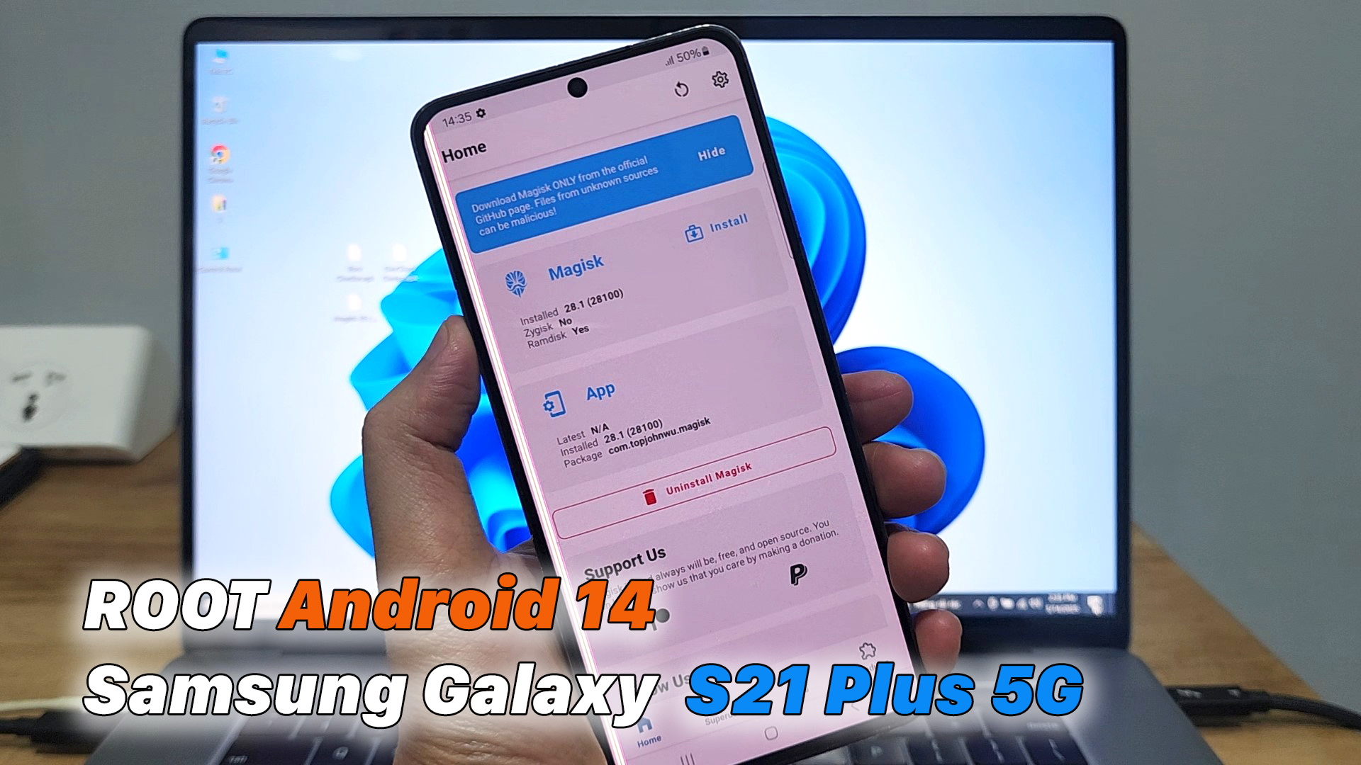 Samsung Galaxy S21 Plus 5G | ROOT Android 14 - ICTfix