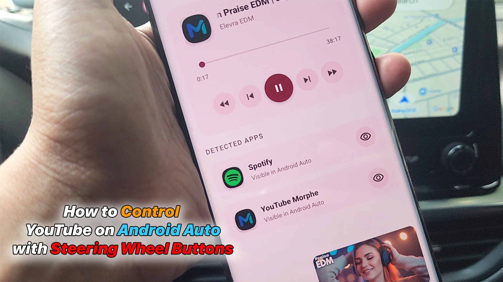 How to Control YouTube on Android Auto with Steering Wheel Buttons ...